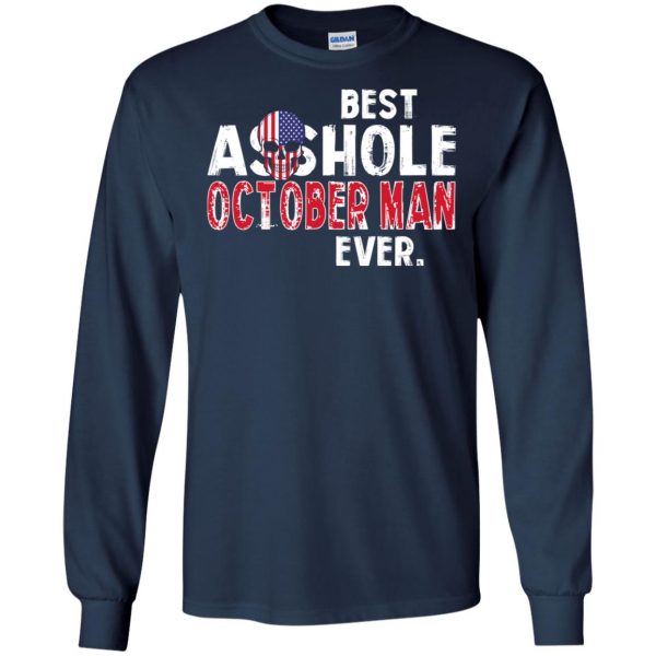 Best Asshole October Man Ever T-Shirts, Hoodie, Tank 8