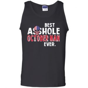 Best Asshole October Man Ever T-Shirts, Hoodie, Tank 24 Best Asshole October Man Ever T-Shirts, Hoodie, Tank 24