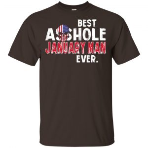 Best Asshole January Man Ever T-Shirts, Hoodie, Tank 17