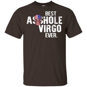 Best Asshole Virgo Ever T-Shirts, Hoodie, Tank Zodiac Signs 2