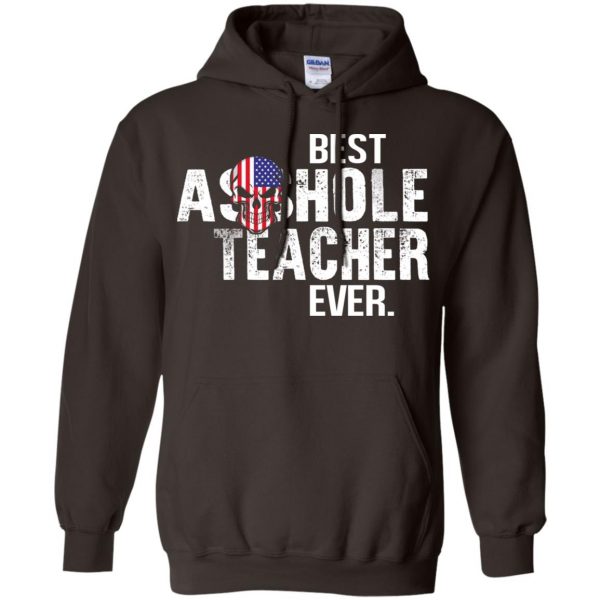 Best Asshole Teacher Ever T-Shirts, Hoodie, Tank 9