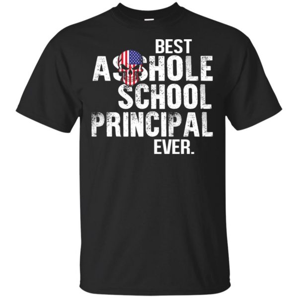 Best Asshole School Principal Ever T-Shirts, Hoodie, Tank 3