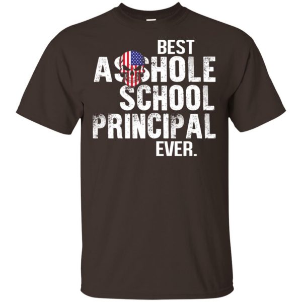 Best Asshole School Principal Ever T-Shirts, Hoodie, Tank 4