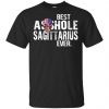Best Asshole Sagittarius Ever T-Shirts, Hoodie, Tank 2
