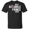 Best Asshole Princess Ever T-Shirts, Hoodie, Tank Family