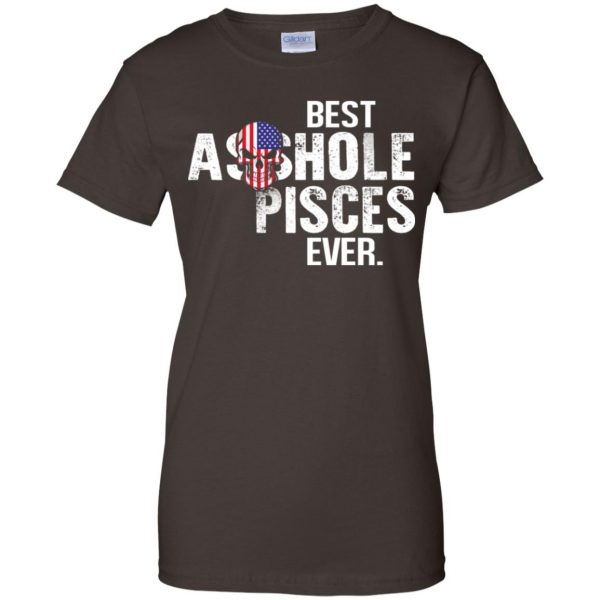 Best Asshole Pisces Ever T-Shirts, Hoodie, Tank 12
