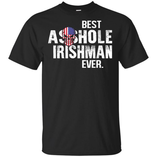 Best Asshole Irishman Ever T-Shirts, Hoodie, Tank 2