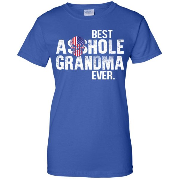 Best Asshole Grandma Ever T-Shirts, Hoodie, Tank Family 14