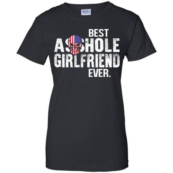 Best Asshole Girlfriend Ever T-Shirts, Hoodie, Tank Family 11