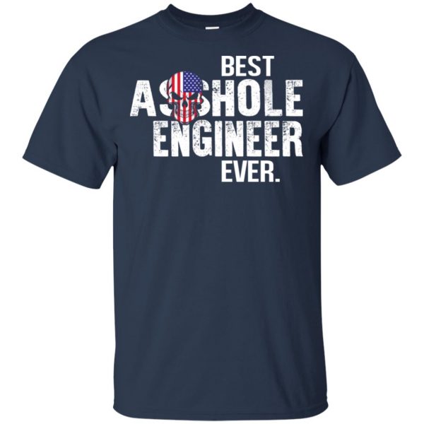 Best Asshole Engineer Ever T-Shirts, Hoodie, Tank Jobs 6
