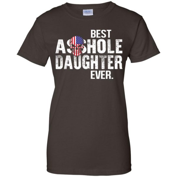 Best Asshole Daughter Ever T-Shirts, Hoodie, Tank Family 12