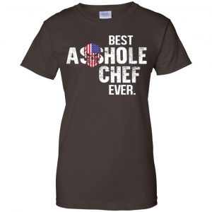 Best Asshole Chef Ever T-Shirts, Hoodie, Tank 23