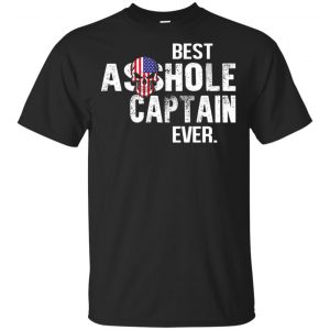 Best Asshole Captain Ever T-Shirts, Hoodie, Tank Family