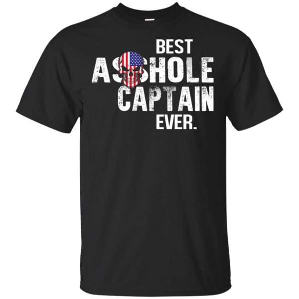 Best Asshole Captain Ever T-Shirts, Hoodie, Tank 3