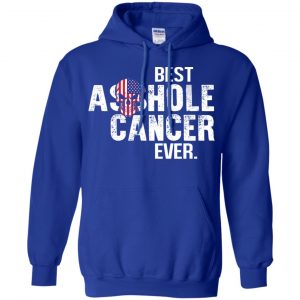 Best Asshole Cancer Ever T-Shirts, Hoodie, Tank 21
