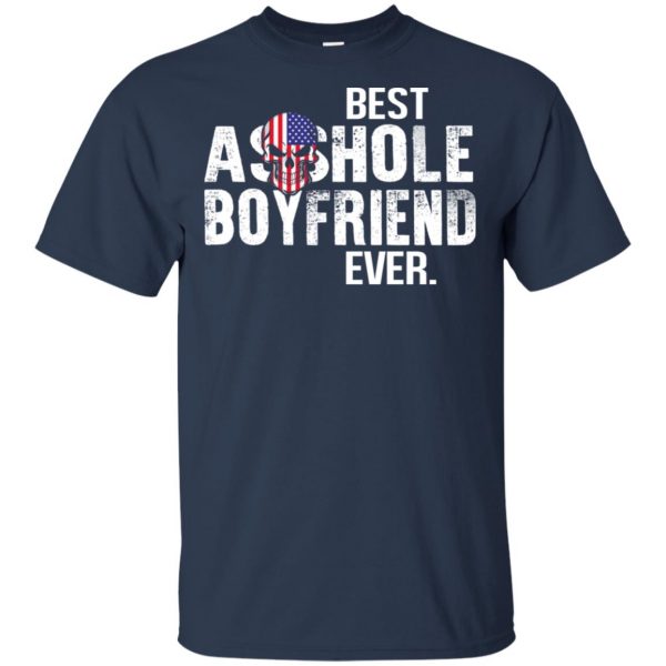 Best Asshole Boyfriend Ever T-Shirts, Hoodie, Tank Family 6