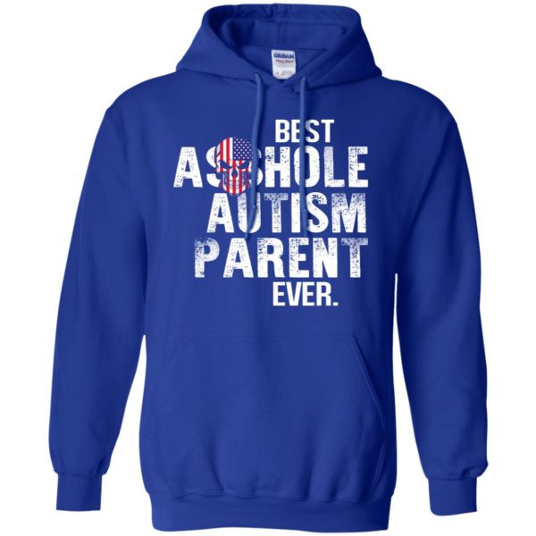 Best Asshole Autism Parent Ever T-Shirts, Hoodie, Tank Family 10
