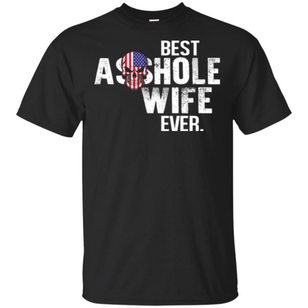 Best Asshole Wife Ever T-Shirts, Hoodie, Tank 3