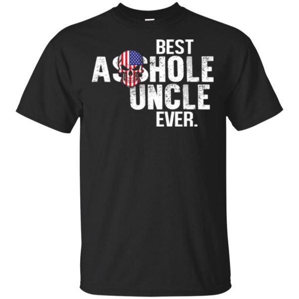 Best Asshole Uncle Ever T-Shirts, Hoodie, Tank 3