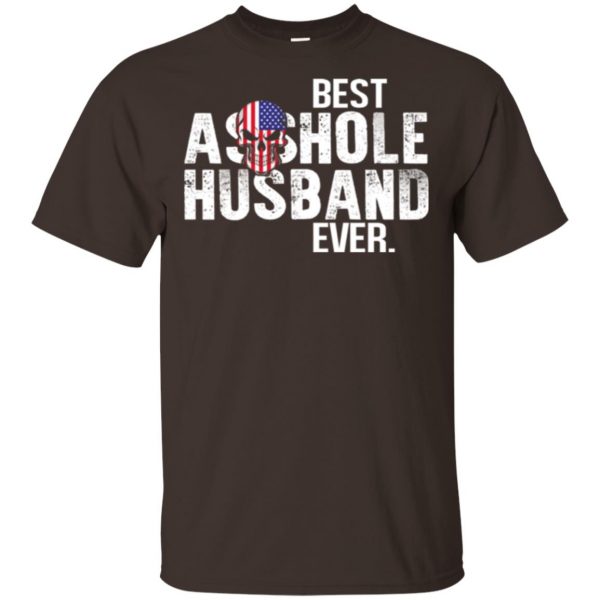 Best Asshole Husband Ever T-Shirts, Hoodie, Tank Family 4