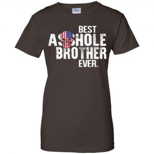 Best Asshole Brother Ever T-Shirts, Hoodie, Tank 23 Best Asshole Brother Ever T-Shirts, Hoodie, Tank 23
