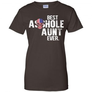 Best Asshole Aunt Ever T-Shirts, Hoodie, Tank 23 Best Asshole Aunt Ever T-Shirts, Hoodie, Tank 23