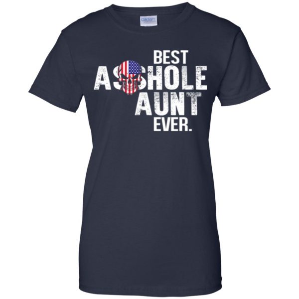 Best Asshole Aunt Ever T-Shirts, Hoodie, Tank Family 13