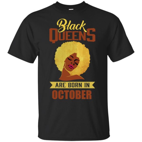 Black Queens Are Born In October T-Shirts, Hoodie, Tank Apparel 3
