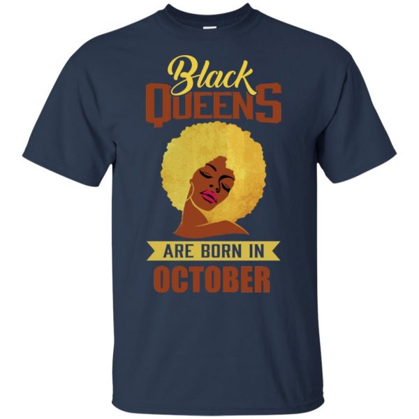 Black Queens Are Born In October T-Shirts, Hoodie, Tank Apparel 6