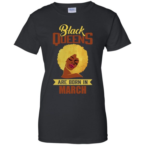 Black Queens Are Born In March T-Shirts, Hoodie, Tank Apparel 12