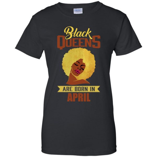 Black Queens Are Born In April T-Shirts, Hoodie, Tank Apparel 12