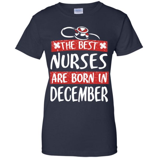 The Best Nurses Are Born In December Birthday T-Shirts, Hoodie, Tank New Arrivals 12