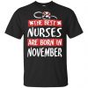 The Best Nurses Are Born In October Birthday T-Shirts, Hoodie, Tank New Arrivals 2