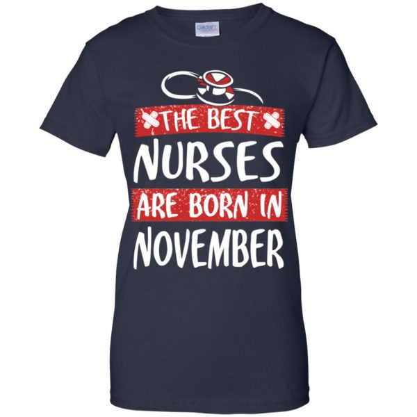 The Best Nurses Are Born In November Birthday T-Shirts, Hoodie, Tank Apparel 13