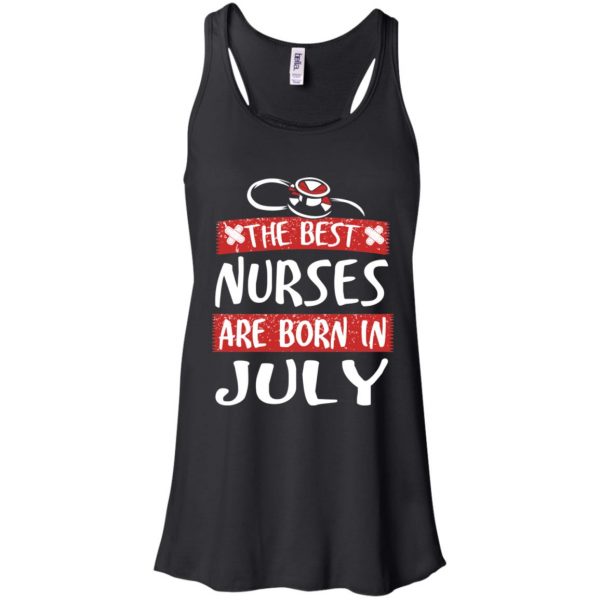 The Best Nurses Are Born In July Birthday T-Shirts, Hoodie, Tank Apparel 7