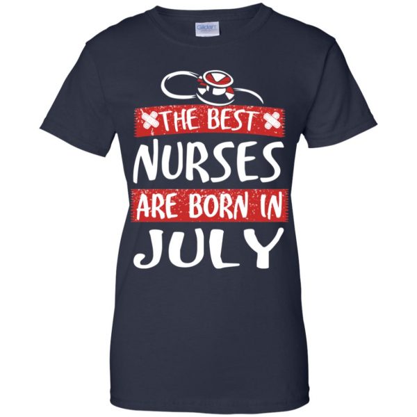 The Best Nurses Are Born In July Birthday T-Shirts, Hoodie, Tank Apparel 13
