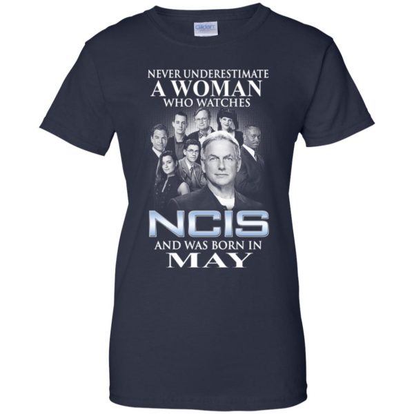 A Woman Who Watches NCIS And Was Born In May T-Shirts, Hoodie, Tank New Arrivals 13