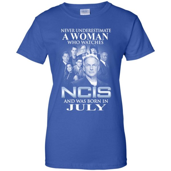A Woman Who Watches NCIS And Was Born In July T-Shirts, Hoodie, Tank New Arrivals 14