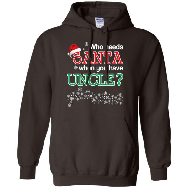 Who Needs Santa When You Have Uncle? Christmas T-Shirts, Hoodie, Tank Apparel 9