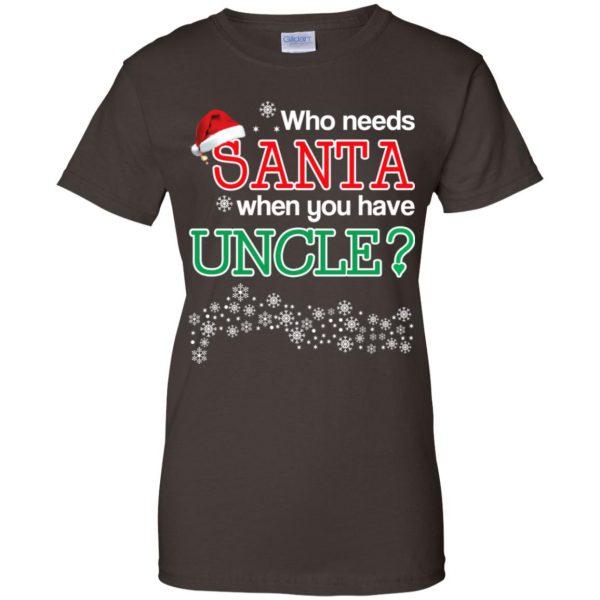 Who Needs Santa When You Have Uncle? Christmas T-Shirts, Hoodie, Tank Apparel 12