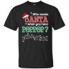 Who Needs Santa When You Have Poppy? Christmas T-Shirts, Hoodie, Tank Apparel