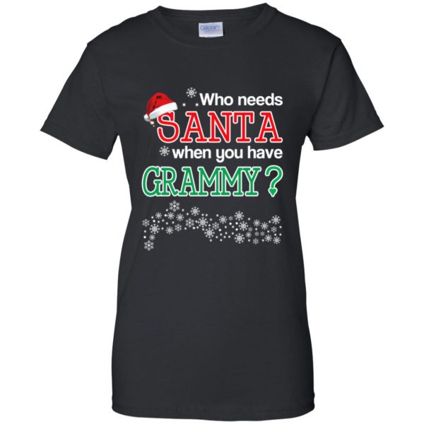 Who Needs Santa When You Have Grammy? Christmas T-Shirts, Hoodie, Tank 11