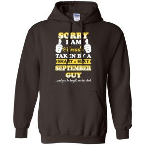 Sorry I Am Already Taken By A Smart & Sexy December Guy T-Shirts, Hoodie, Tank 20
