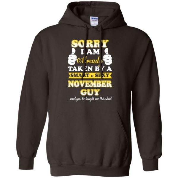 Sorry I Am Already Taken By A Smart & Sexy November Guy T-Shirts, Hoodie, Tank 9