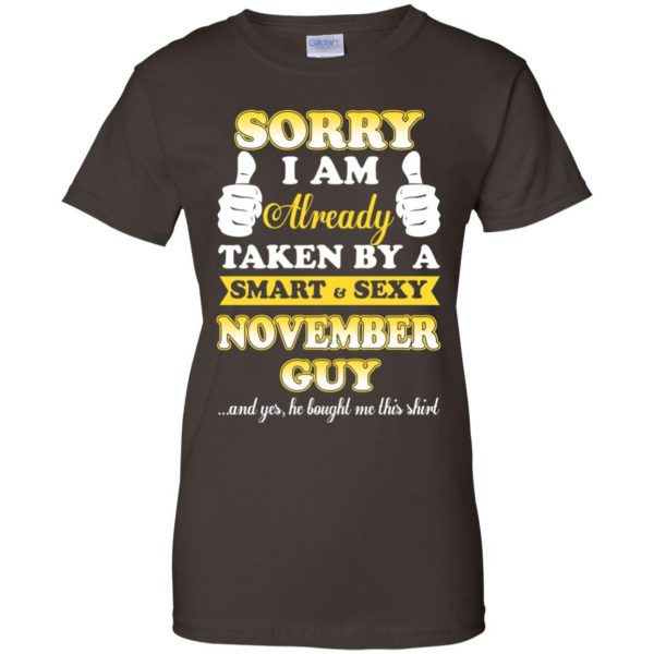 Sorry I Am Already Taken By A Smart & Sexy November Guy T-Shirts, Hoodie, Tank 12