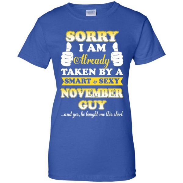 Sorry I Am Already Taken By A Smart & Sexy November Guy T-Shirts, Hoodie, Tank 14