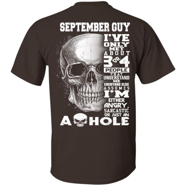 September Guy I’ve Only Met About 3 Or 4 People T-Shirts, Hoodie, Tank Apparel 6