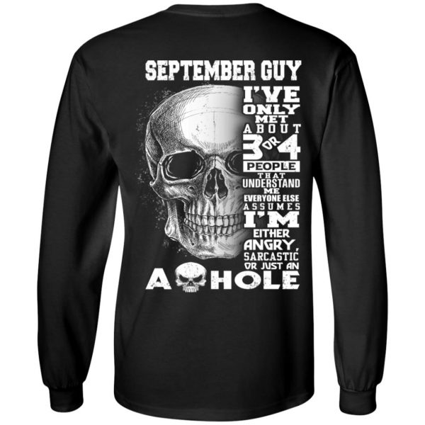September Guy I’ve Only Met About 3 Or 4 People T-Shirts, Hoodie, Tank Apparel 7