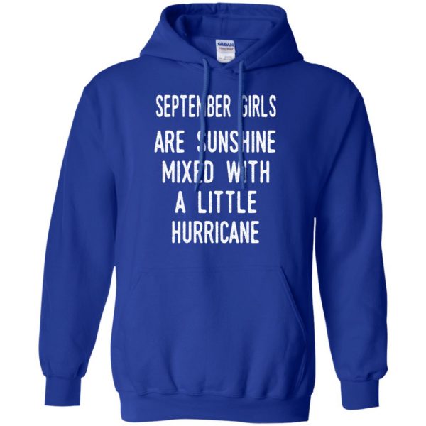September Girls Are Sunshine Mixed With A Little Hurricane T-Shirts, Hoodie, Tank Apparel 10