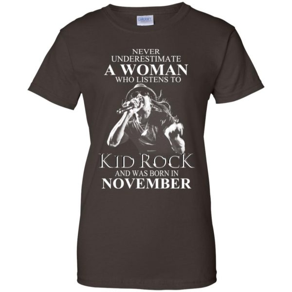 A Woman Who Listens To Kid Rock And Was Born In November T-Shirts, Hoodie, Tank Apparel 12